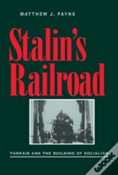 Stalin'S Railroad