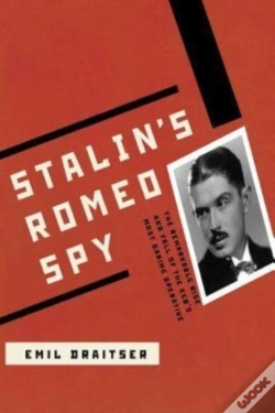 Capa do artigo Stalin'S Romeo Spy