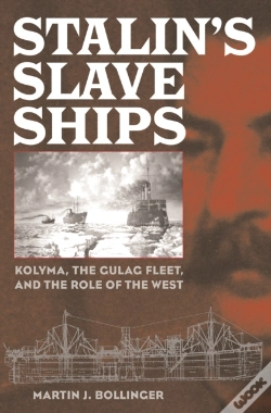 Capa do artigo Stalin'S Slave Ships