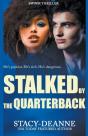 Stalked By The Quarterback - Preview