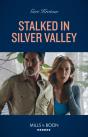 Stalked In Silver Valley - Preview