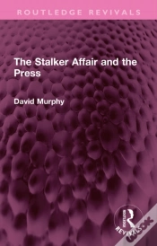 Capa do artigo Stalker Affair And The Press