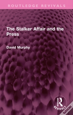Capa do artigo Stalker Affair And The Press