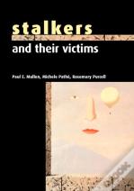 Stalkers And Their Victims