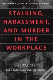 Capa do artigo Stalking, Harassment, And Murder In The Workplace
