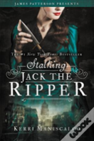 Stalking Jack The Ripper