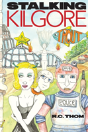 Stalking Kilgore Trout - Preview