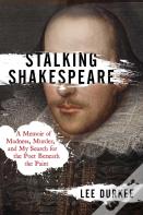 Stalking Shakespeare