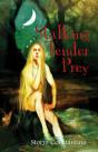 Stalking Tender Prey - Preview