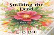 Stalking The Dead