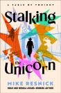 Stalking The Unicorn - Preview