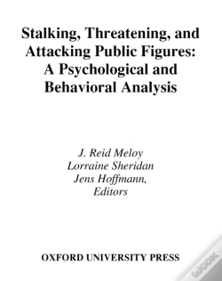 Capa do artigo Stalking, Threatening, And Attacking Public Figures