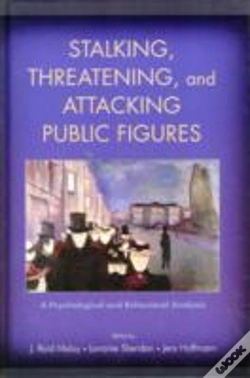 Capa do artigo Stalking, Threatening, And Attacking Public Figures