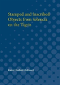 Stamped And Inscribed Objects From Seleucia On The Tigris - Preview