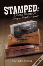 Capa do artigo Stamped: Excess Baggage: Tale Of An Ille