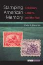 Stamping American Memory - Preview
