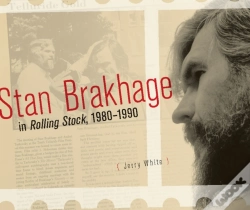 Capa do artigo Stan Brakhage In Rolling Stock, 1980-1990