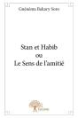 Stan Et Habib Ou Le Sens De L'Amitie - Preview