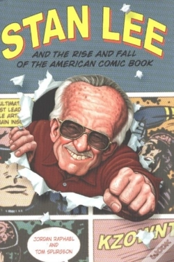 Capa do artigo Stan Lee And The Rise And Fall Of The American Comic Book