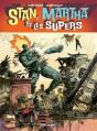 Stan, Martha Et Les Supers - Preview