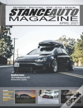 Stance Auto Magazine April 2021