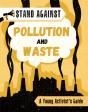 Stand Against Pollution And Waste - Preview