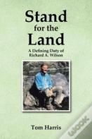 Stand For The Land