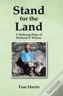 Stand For The Land
