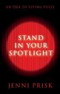 Stand In Your Spotlight - Preview