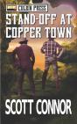 Stand-Off At Copper Town - Preview