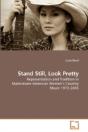 Stand Still, Look Pretty - Preview