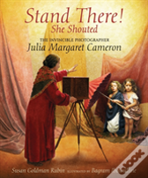 Stand There! She Shouted