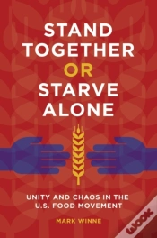Capa do artigo Stand Together Or Starve Alone