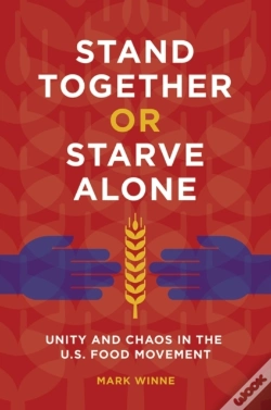 Capa do artigo Stand Together Or Starve Alone