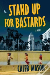 Stand Up For Bastards
