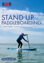 Stand Up Paddleboarding: A Beginner'S Guide - Preview