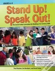 Stand Up! Speak Out!