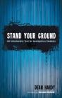 Stand Your Ground - Preview