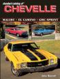 Standard Catalog Of Chevelle 1964-1987 - Preview