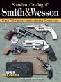 Standard Catalog Of Smith & Wesson 3rd - Preview