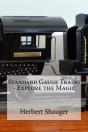 Standard Gauge Trains - Explore The Magic - Preview