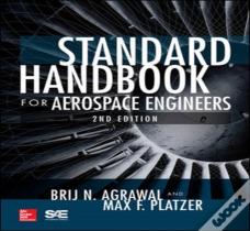 Standard Handbook For Aerospace Engineers, Second Edition