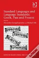 Standard Languages And Language Standards Â€“ Greek, Past And Present