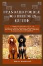 Standard Poodle Dog Breeders Guide - Preview