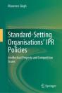 Standard-Setting Organisations' Ipr Policies - Preview