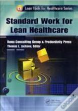 Standard Work For Lean Healthcare