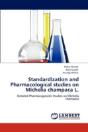 Standardization And Pharmacological Studies On Michelia Champaca L. - Preview