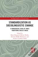 Standardization As Sociolinguistic Change
