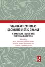 Standardization As Sociolinguistic Change - Preview