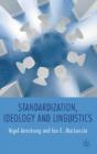 Standardization, Ideology And Linguistics - Preview